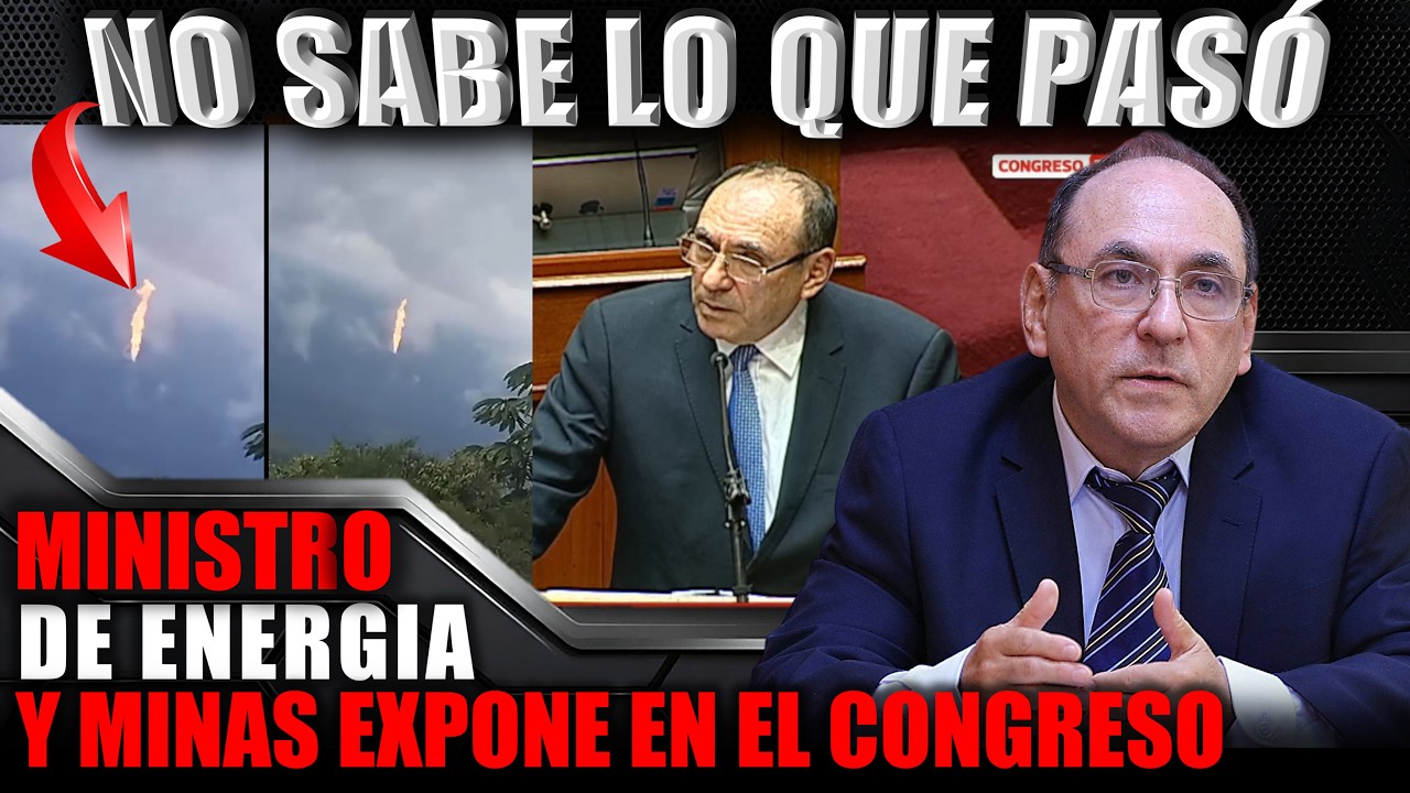 MINISTRO DE ENERGÍA Y MINAS SE PRESENTA EN EL CONGRESO PARA EXPLICAR LA CRISIS DE GAS EN EL PERÚ