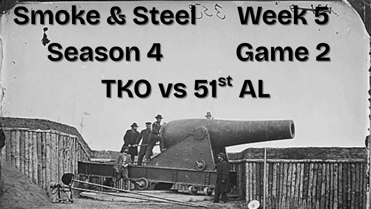 War of Rights - SSL Week 5 Game 2 TKO vs 51st AL