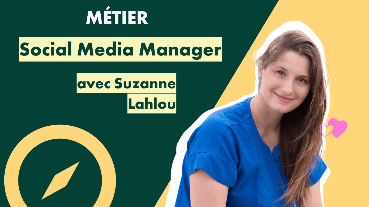 Découvrez le métier de Social Media Manager avec Suzanne Lahlou | LiveMentor