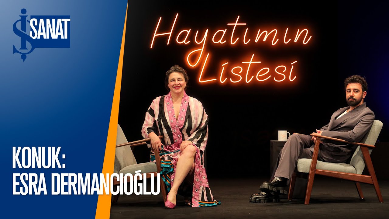 Esra Dermancıoğlu | Melikşah Altuntaş ile Hayatımın Listesi Bölüm 11