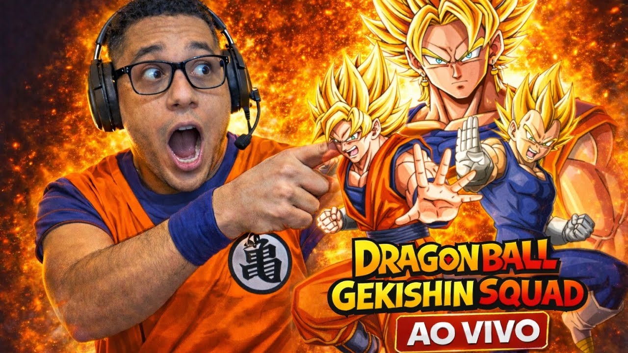 🔥💥 DOMINGÃO DE LIVE NO DRAGON BALL GEKISHIN SQUAD! 💥🔥⚡ FECHANDO A SEMANA COM PODER