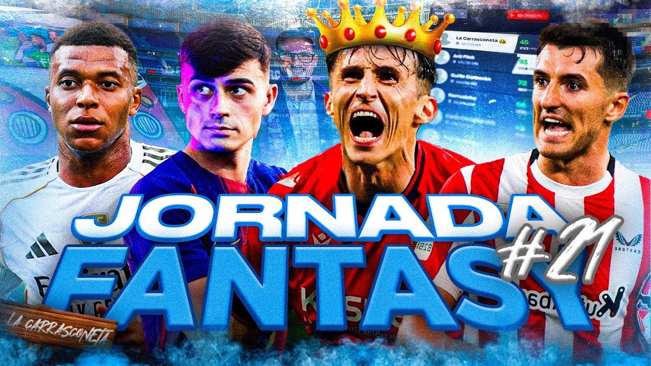 JORNADA 21: ANÁLISIS FANTASY 2025/26 | ALINEACIONES PROBABLES, SANCIONADOS y LESIONADOS | Carrasco
