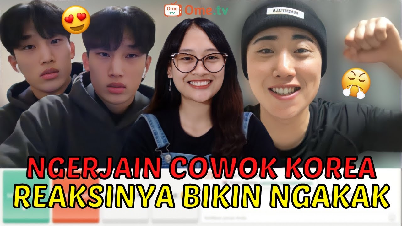 NGERJAIN COWOK KOREA DI OMETV SAMPE KESEL!!🤣🇰🇷- OME.TV INTERNASIONAL KOREA