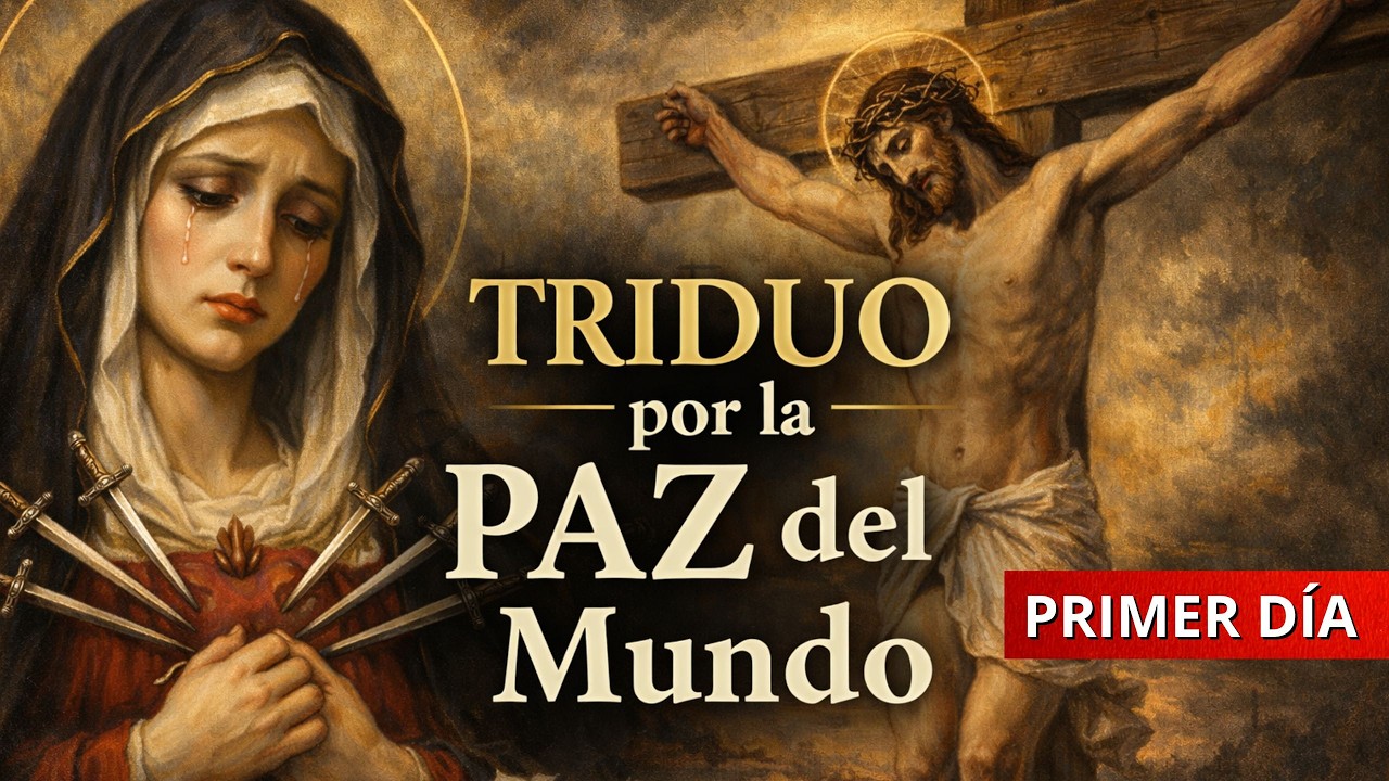 TRIDUO por la PAZ en el 2026  Primer día