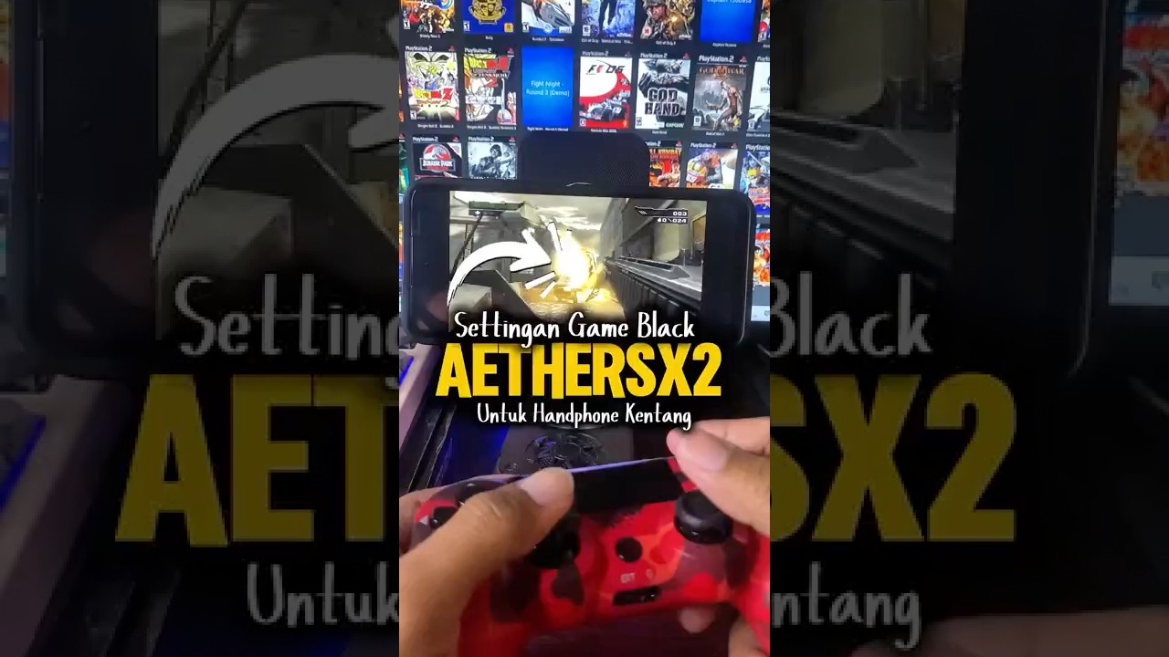 Setting Game BLACK PS2 di AetherSX2 / NetherSX2 Agar Tidak Lag, FPS Stabil & Lancar di HP Android