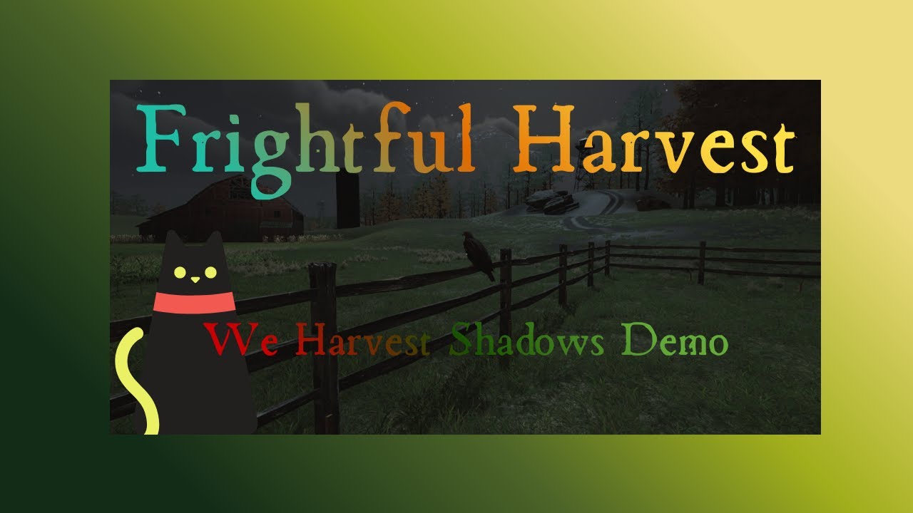 Frightful Harvest | We Harvest Shadows Demo| #psychologicalhorrorgame #scarygaming #gameplay #gaming
