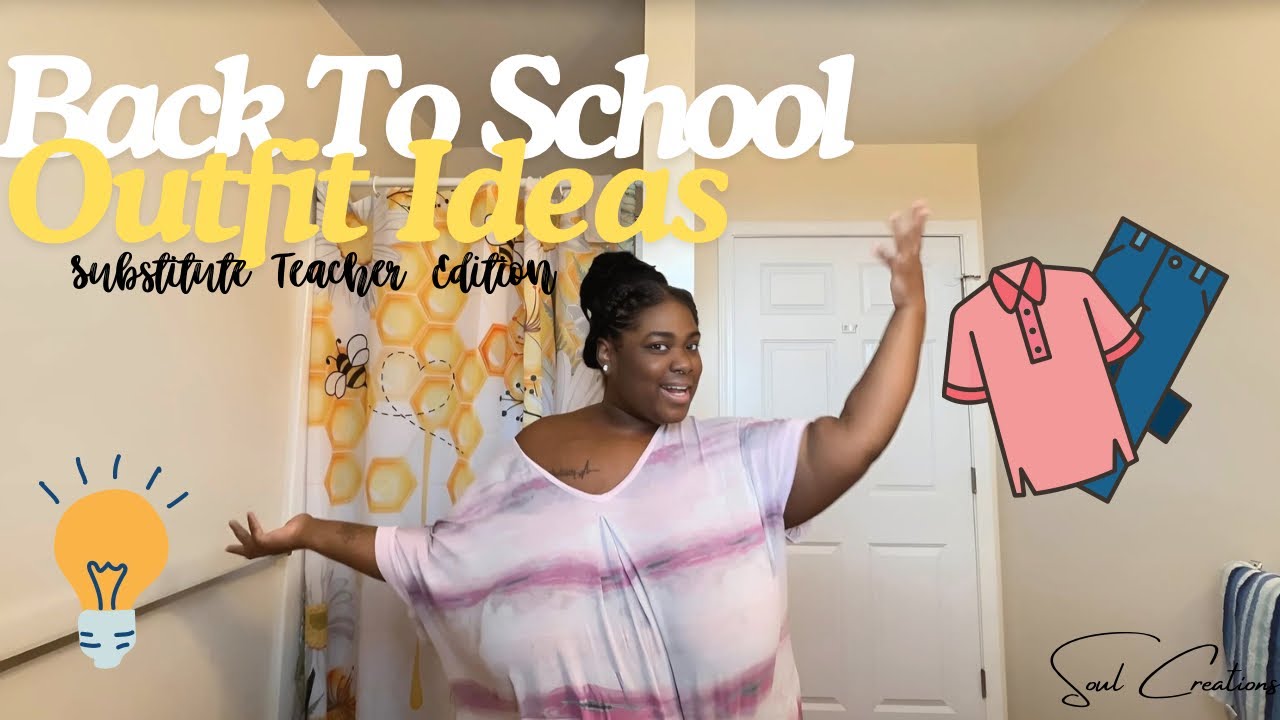 Back To School Outfit Ideas & Tips | SUBSTITUTE TEACHER EDITION