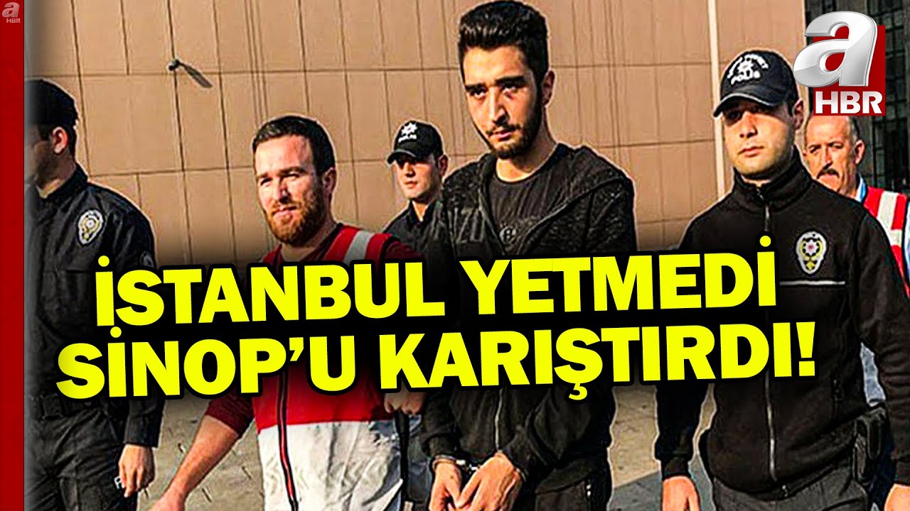 İstanbul'dan sonra Sinop’u karıştırdı! Eski hakim ve savcının oğlu yine uslu durmadı | A Haber