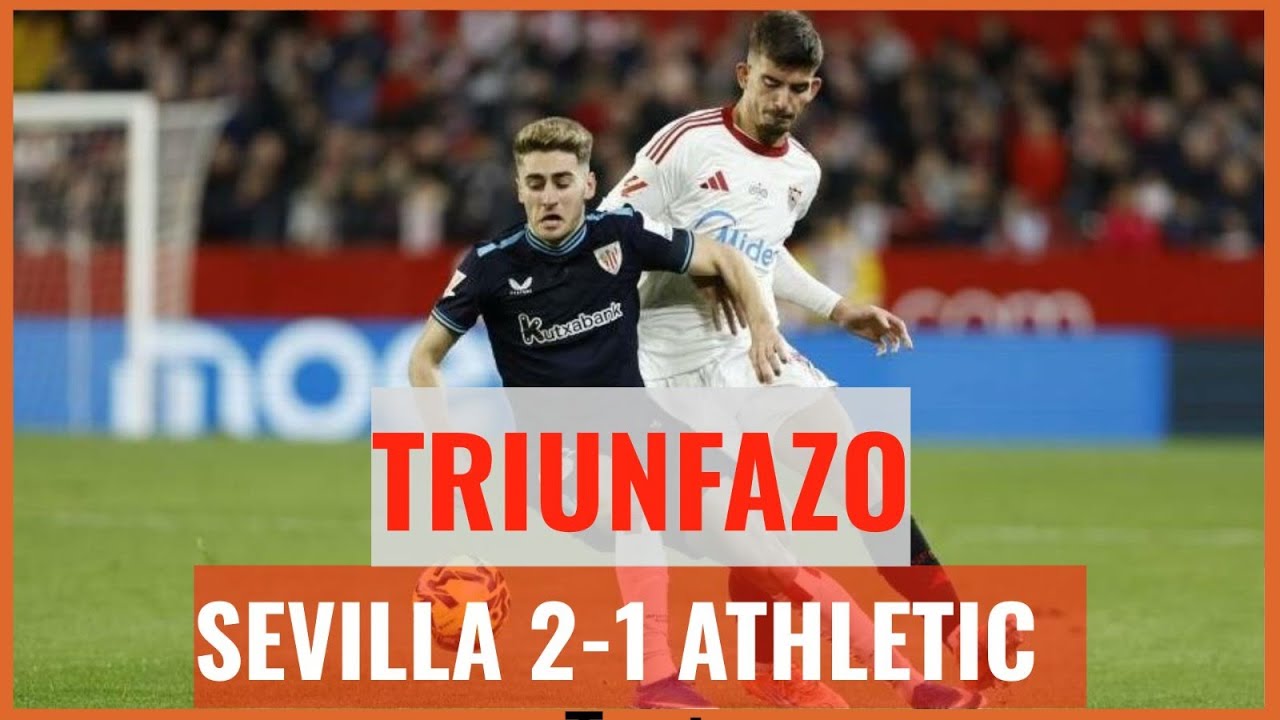 Muchodepodcast: TRIUNFAZO | Sevilla 2-1 Athletic