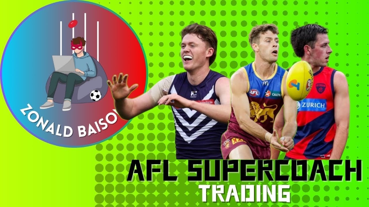 AFL Supercoach - Trading Advice