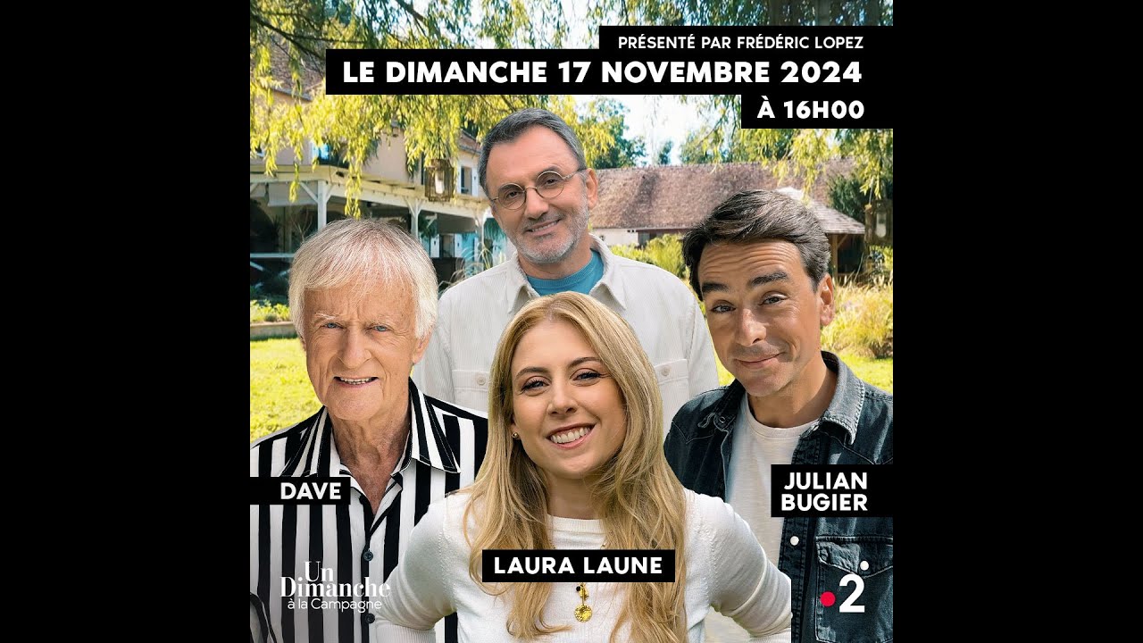 Un dimanche à la campagne Émission du dimanche 17 novembre 2024 avec Laura Laune