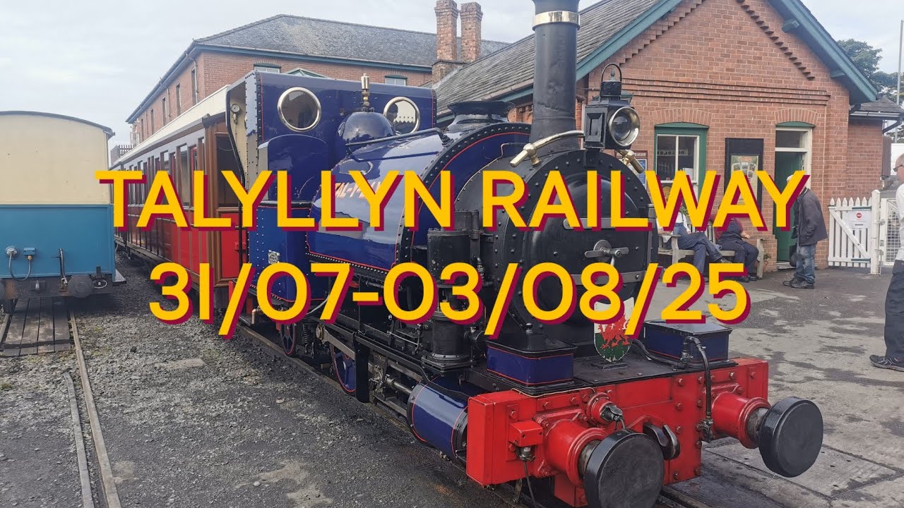 Trains on the Talyllyn Railway, 31/07-03/08/25