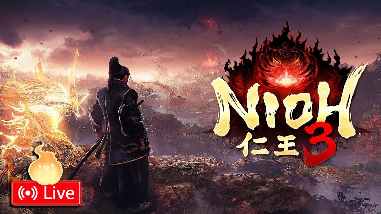 🔴FINISHING ACT 1 - NIOH 3 FIRST PLAYTHROUGH DAY 4