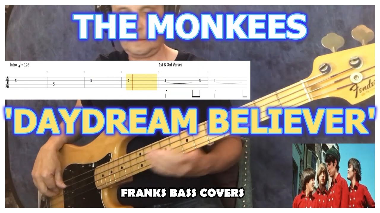 'DAYDREAM BELIEVER' - MONKEES | FRANKS BASS COVERS & TAB