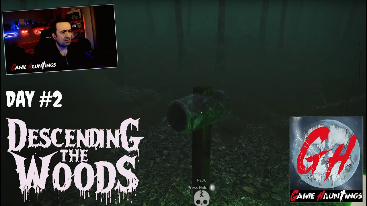 Descending The Woods Day #2 - We found the first relic