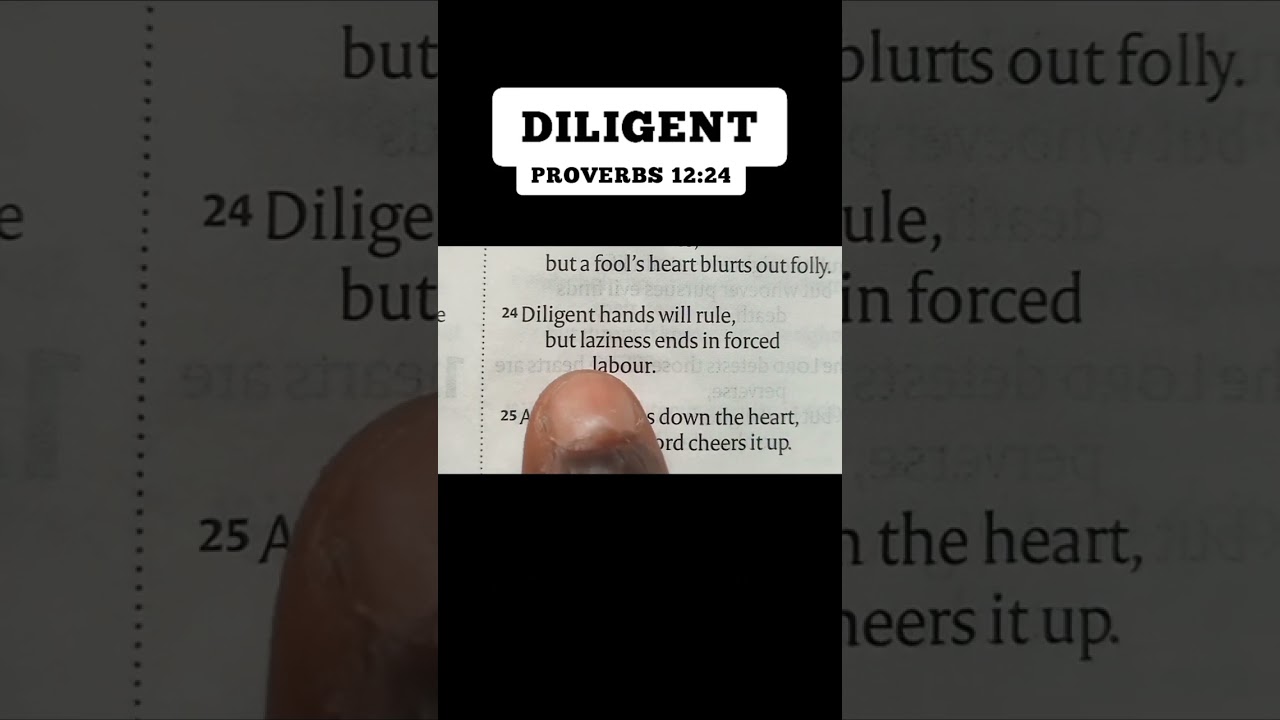 Diligent - Proverbs 12:24 #shorts #dailyscripturereading #bible #proverbs