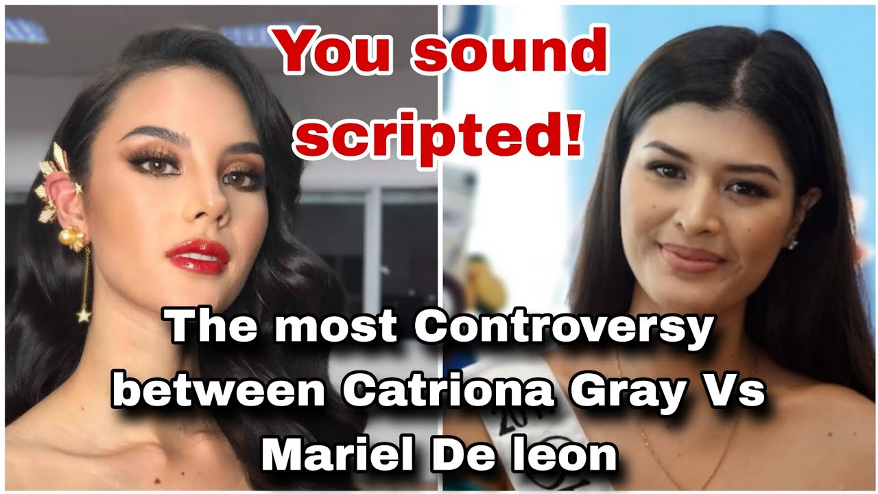 Catriona Gray and Mariel De Leon most Controversy in Pageant Industry