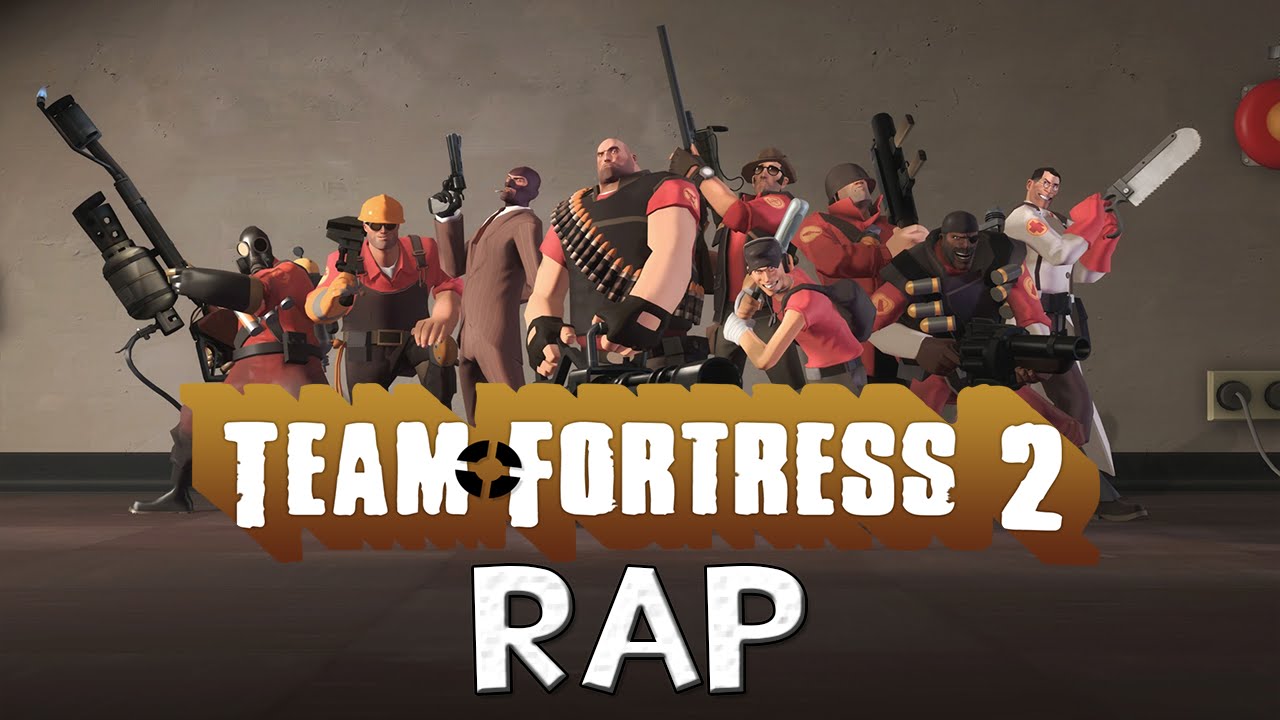 TEAM FORTRESS 2 RAP [REMAKE] | CarRaxX