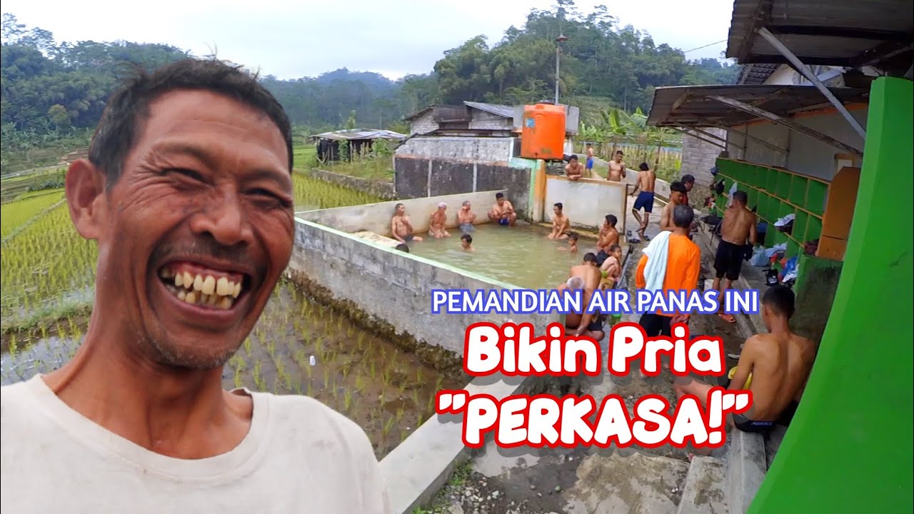 Air Panas Siwadas, Rahasia Keperkasaan Warga Desa | AIR PANAS