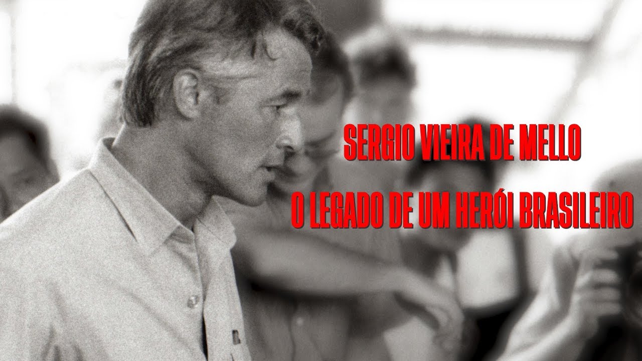 Sergio Vieira de Mello - O Legado de um Herói Brasileiro (Trailer)
