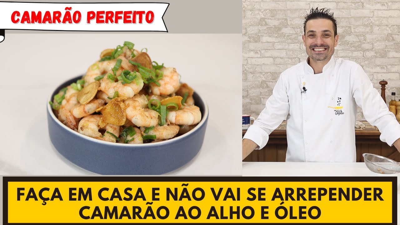 Receita para o camarão perfeito? TEMOS! CAMARÃO ALHO E ÓLEO