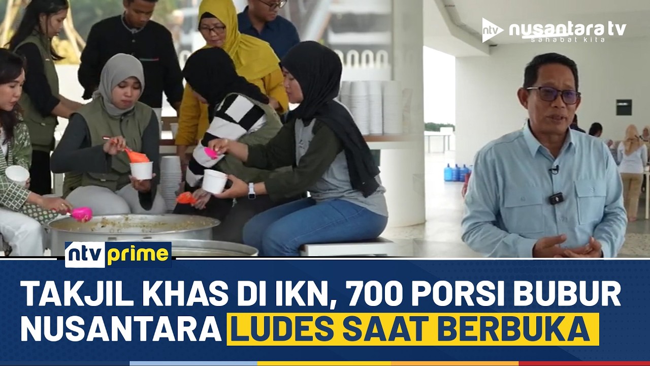 Unik! Masjid Negara di IKN Sajikan 700 Porsi Bubur Nusantara Tiap Hari | NTV PRIME