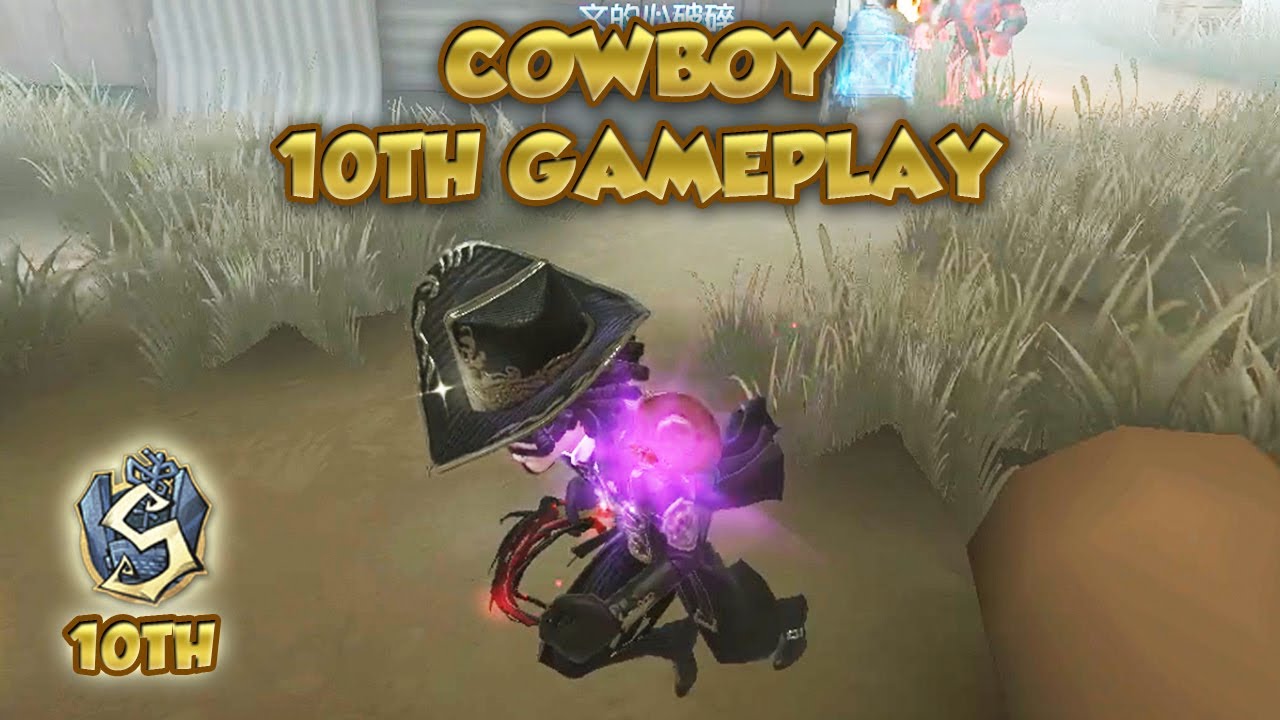 Cowboy 10th Gameplay | Identity V | 第五人格 | 제5인격 | アイデンティティV | Cowboy