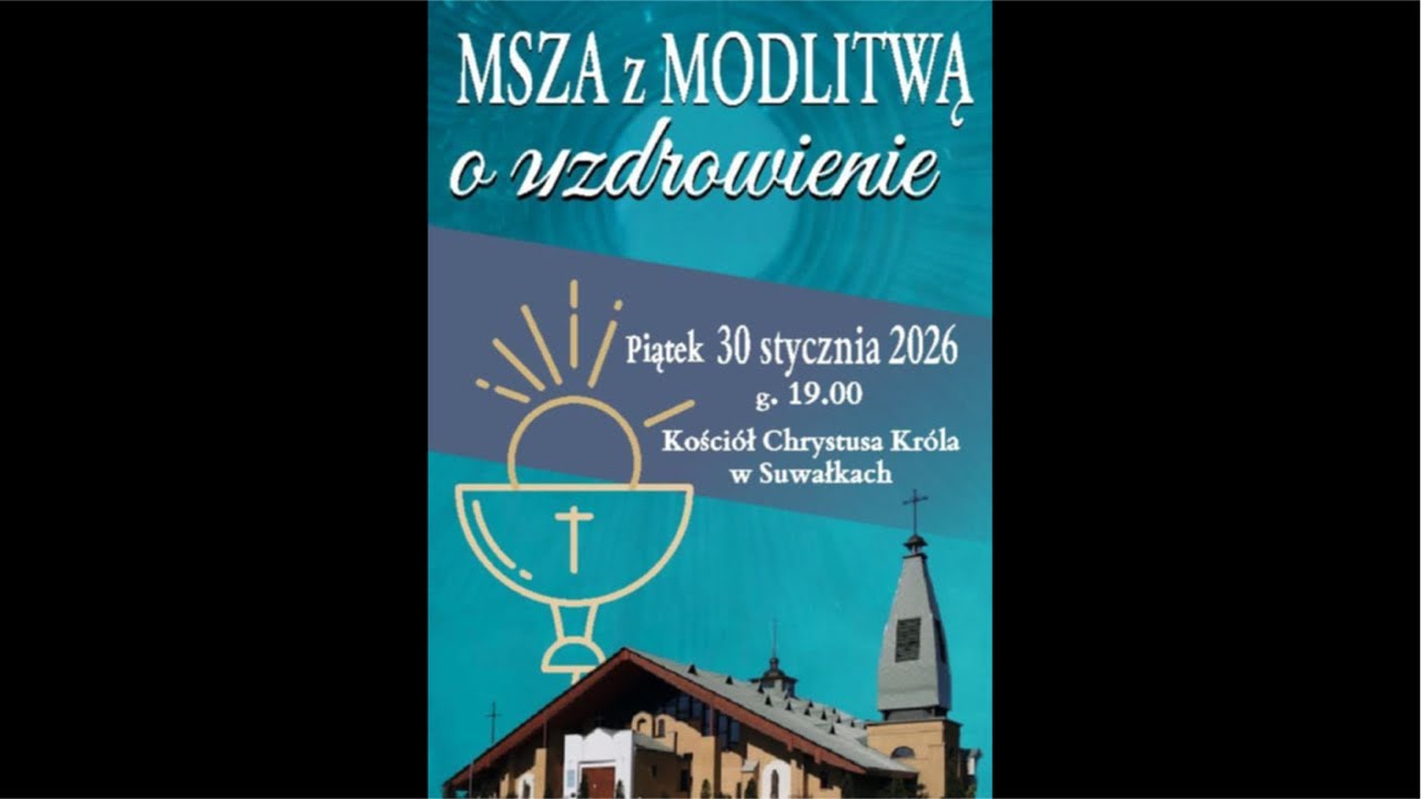 Msza z Modlitwą o Uzdrowienie- Wspólnota Odnowy w Duchu Świętym Getsemani