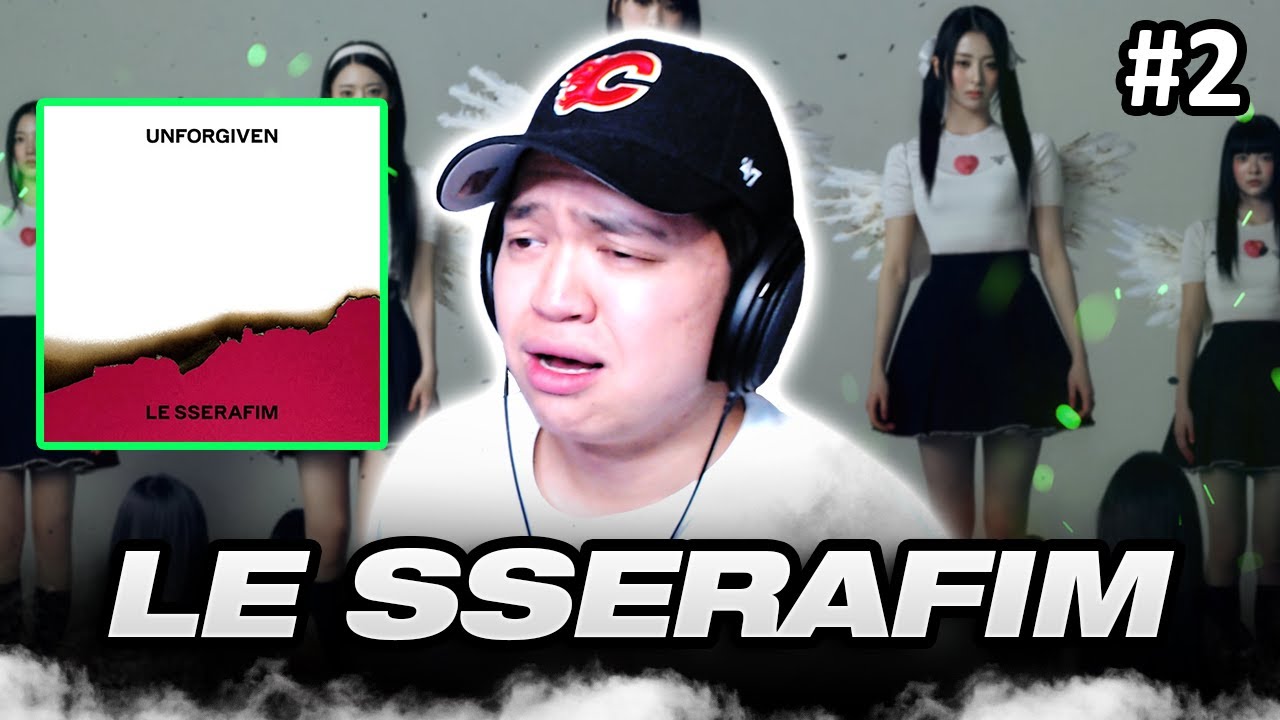 LE SSERAFIM (르세라핌) - 'UNFORGIVEN' THE 1ST STUDIO ALBUM PART 2 | First Listen [A MASTERPIECE!!]