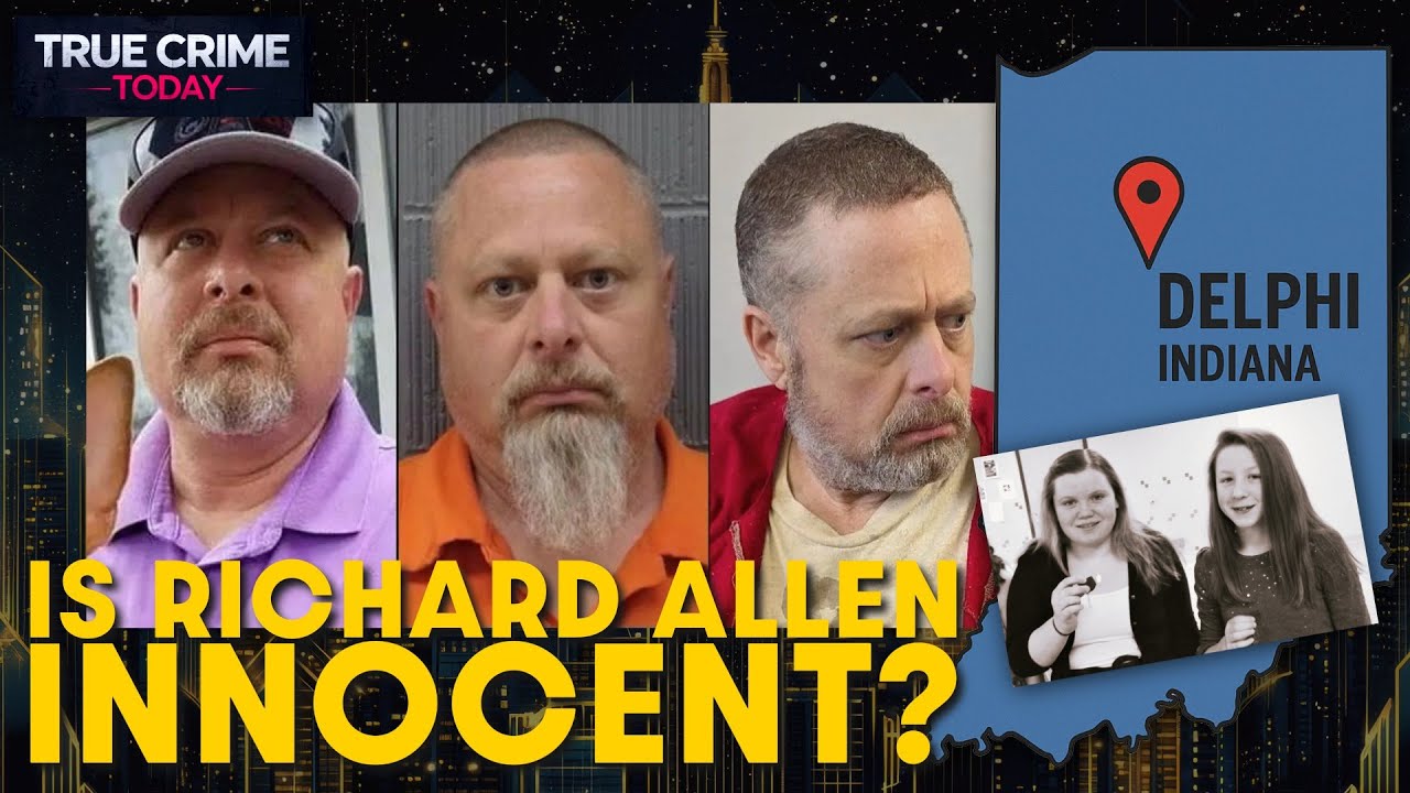 BIG BREAKDOWN-Proof That Richard Allen Is Innocent Of Delphi Murders