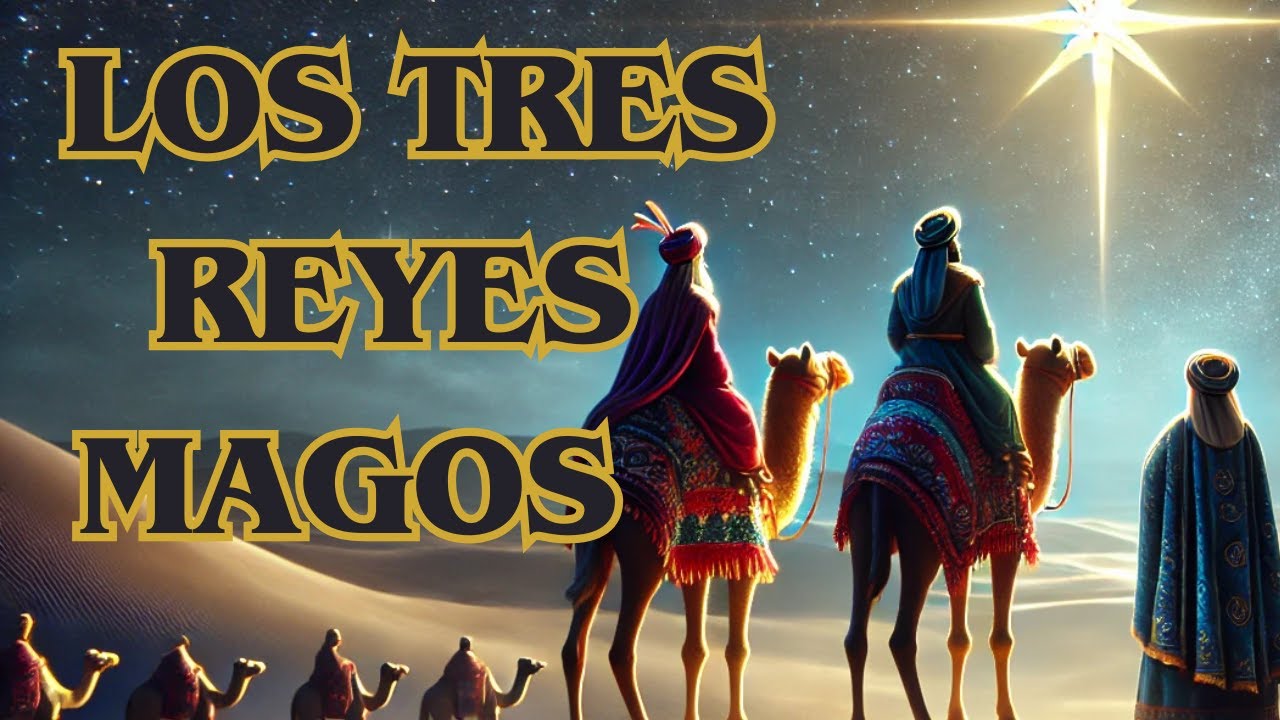 LOS REYES MAGOS🌟CUENTOS PARA DORMIR 👶🎁CUENTOS PARA NIÑOS💫CUENTOS DE NAVIDAD