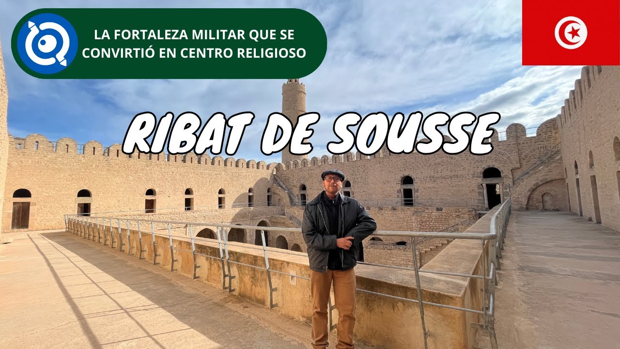 Ribat de Sousse | Túnez (Ticket, Horario y Consejos)