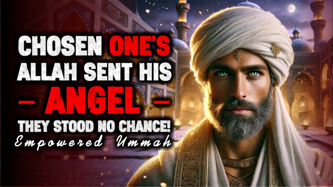 CHOSEN ONE — When Allah Commands, Even Angels Go to War | Islamic Reminder