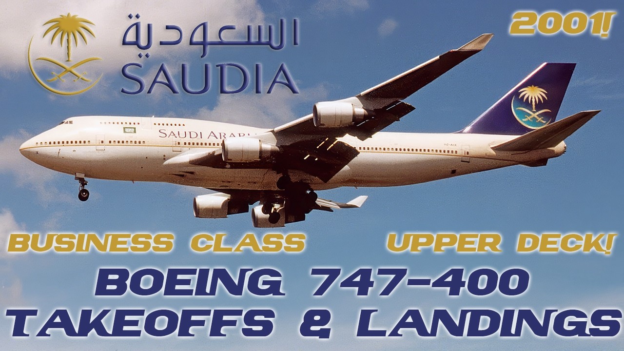 Takeoffs & Landings: Saudia 747-400 / Orlando MCO - New York JFK / Upper Deck Business Class / 2001