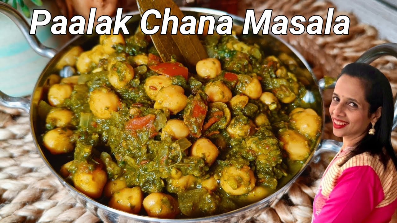 |Paalak Chana Masala|पालक चना मसाला|Dilse Foodie Re|