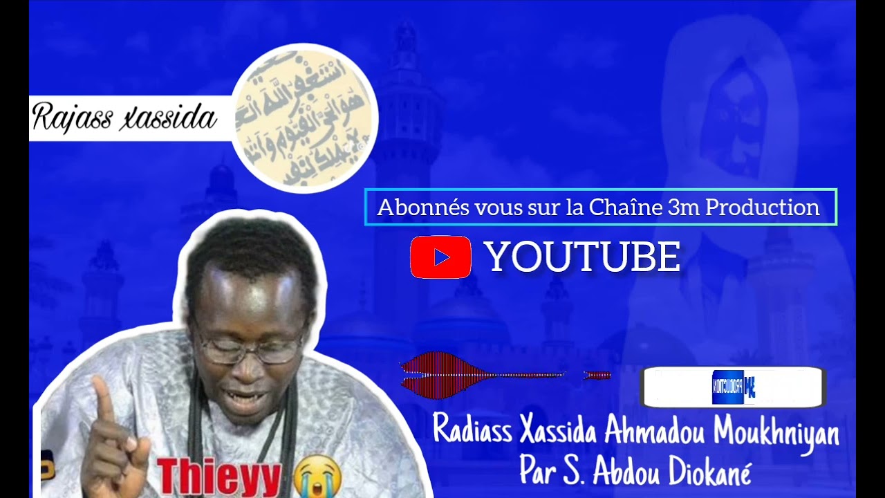 Radiass  Xassida Ahmadou Moukhniyane par S.Abdou Diokhané 