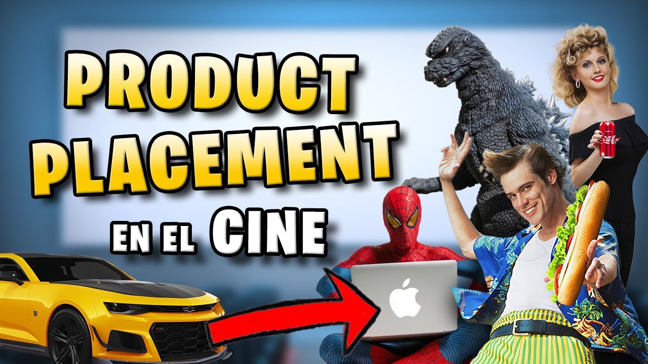 El PRODUCT PLACEMENT en el CINE
