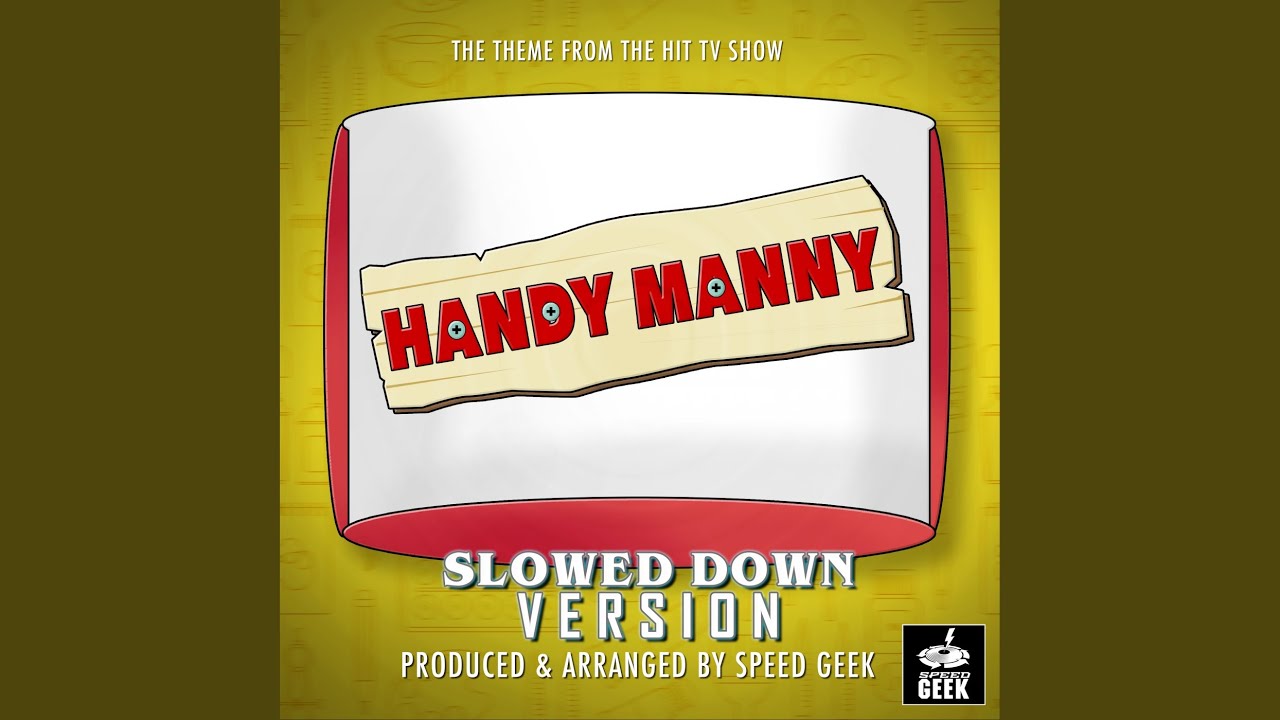 Handy Manny Main Theme (From 