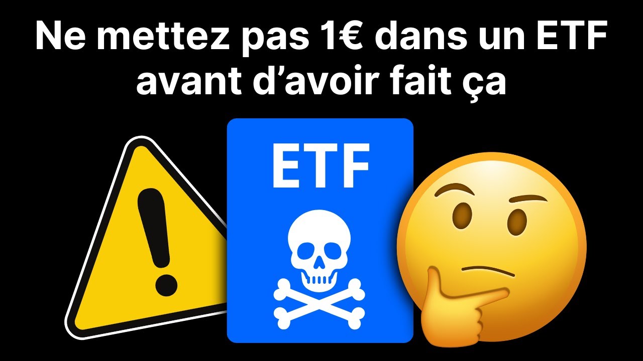 Investir dans les ETF : ce que vous devez savoir AVANT !