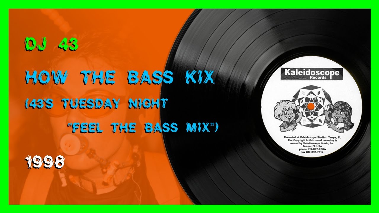 🔭✨ 43 - How The Bass Kix (43's Tuesday Night 