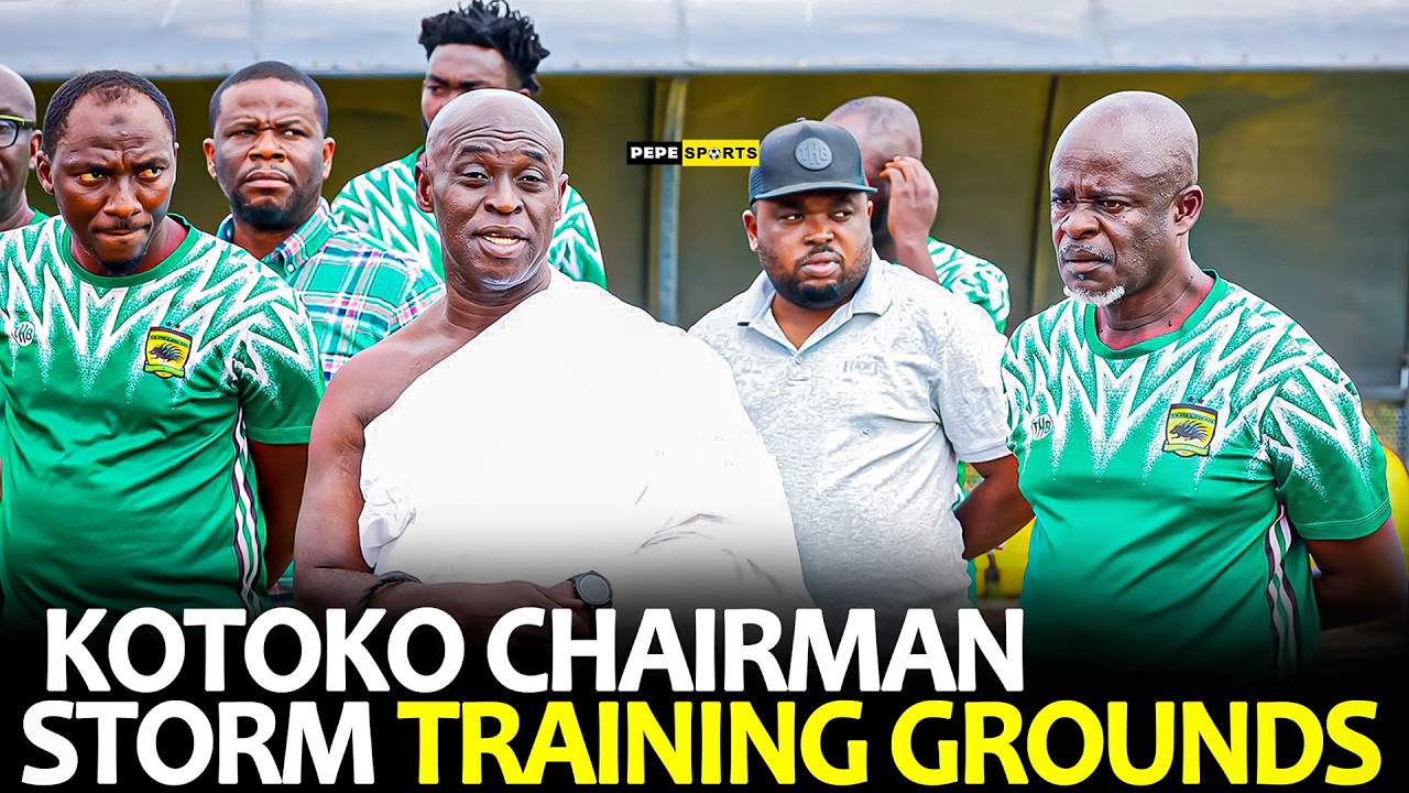 ASANTE KOTOKO 🇦🇹 CHAIRMAN STORM AJ TRAINING GROUNDS 🔥 NO ONE SABOTAGED ZITO 