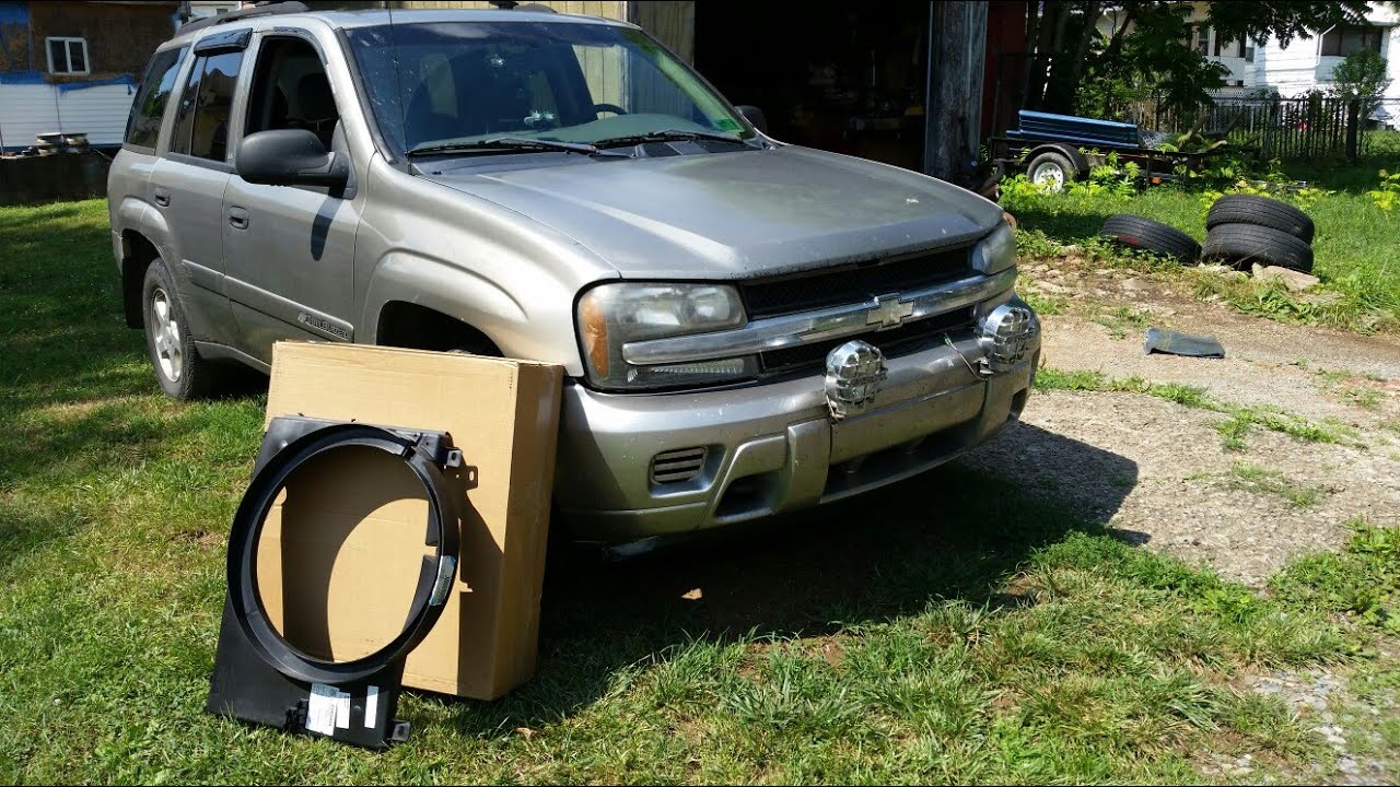 $800.00 Trailblazer Cooling Fan Shroud Replacement