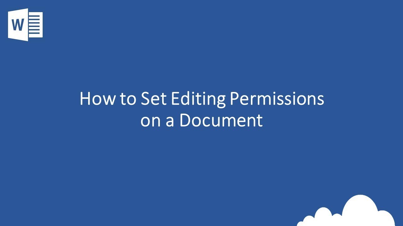 Word - How to Set Editing Permissions on a Document