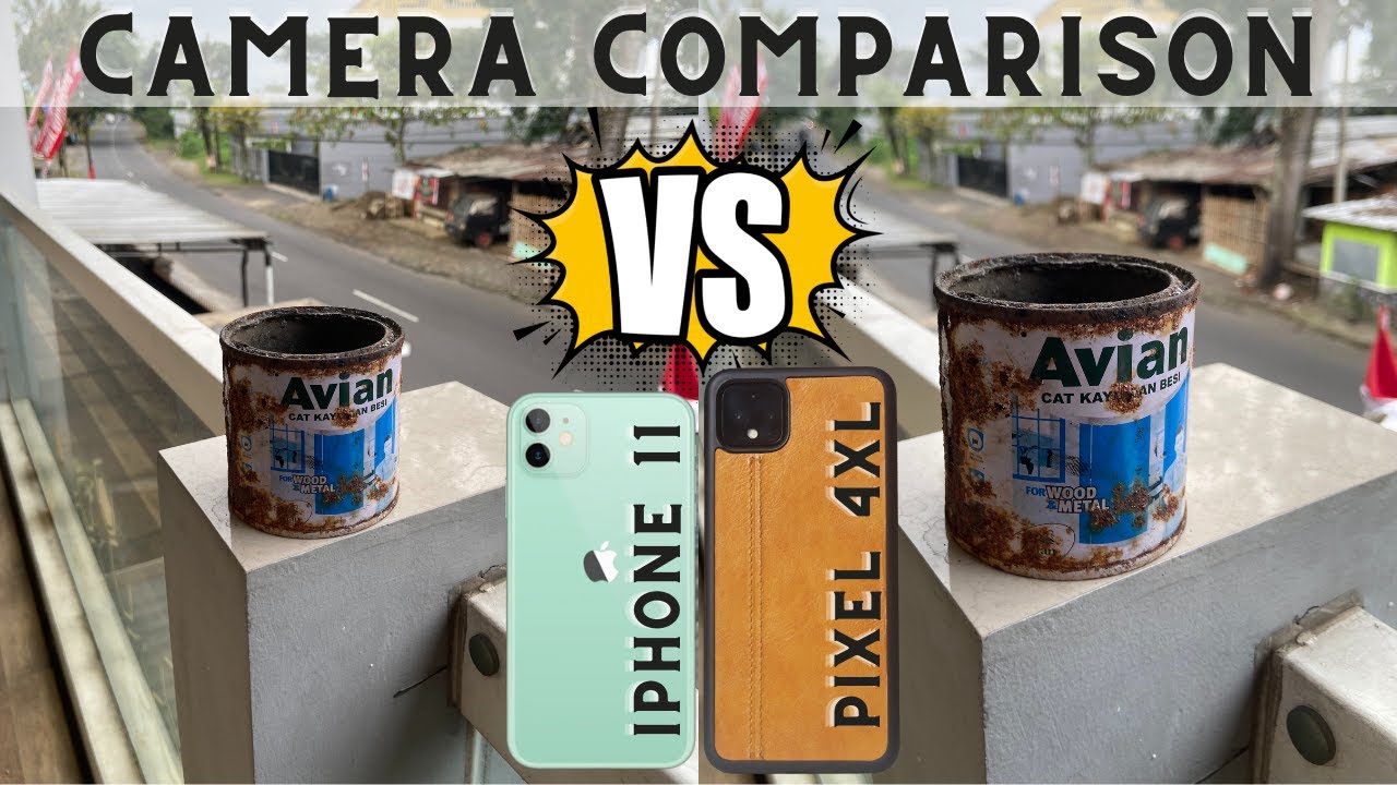 Camera Comparison Iphone 11 VS Google Pixel 4XL Bagus Mana?