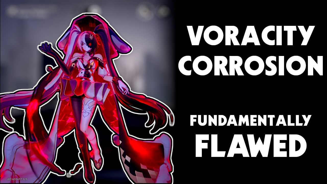 Voracity Corrosion is Fundamentally Flawed in its Design | Honkai: Star Rail