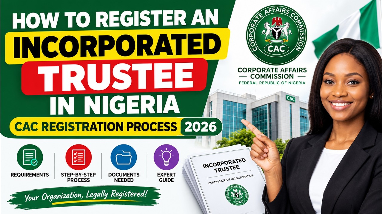 How to Register an Incorporated Trustee in Nigeria | CAC Registration Process 2026