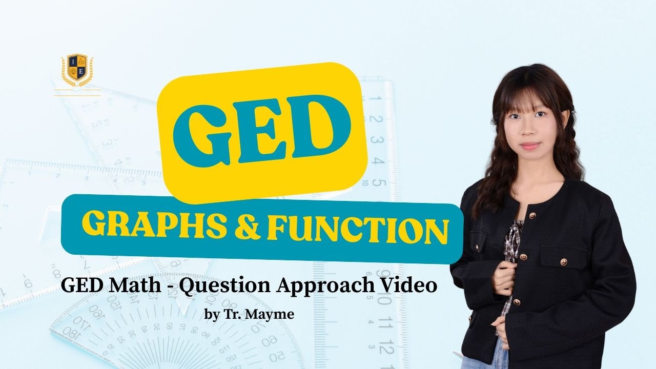 1. GED Math Question Approach - Graphs and Functions