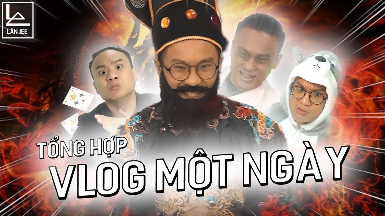 TỔNG HỢP VLOG 1 NGÀY LÀM THẦN BÀI - CHÓ- CÔ HỒN- DIÊM VƯƠNG  || LÂN JEE OFFICIAL