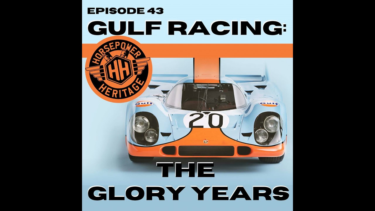 Gulf Racing: The Glory Years