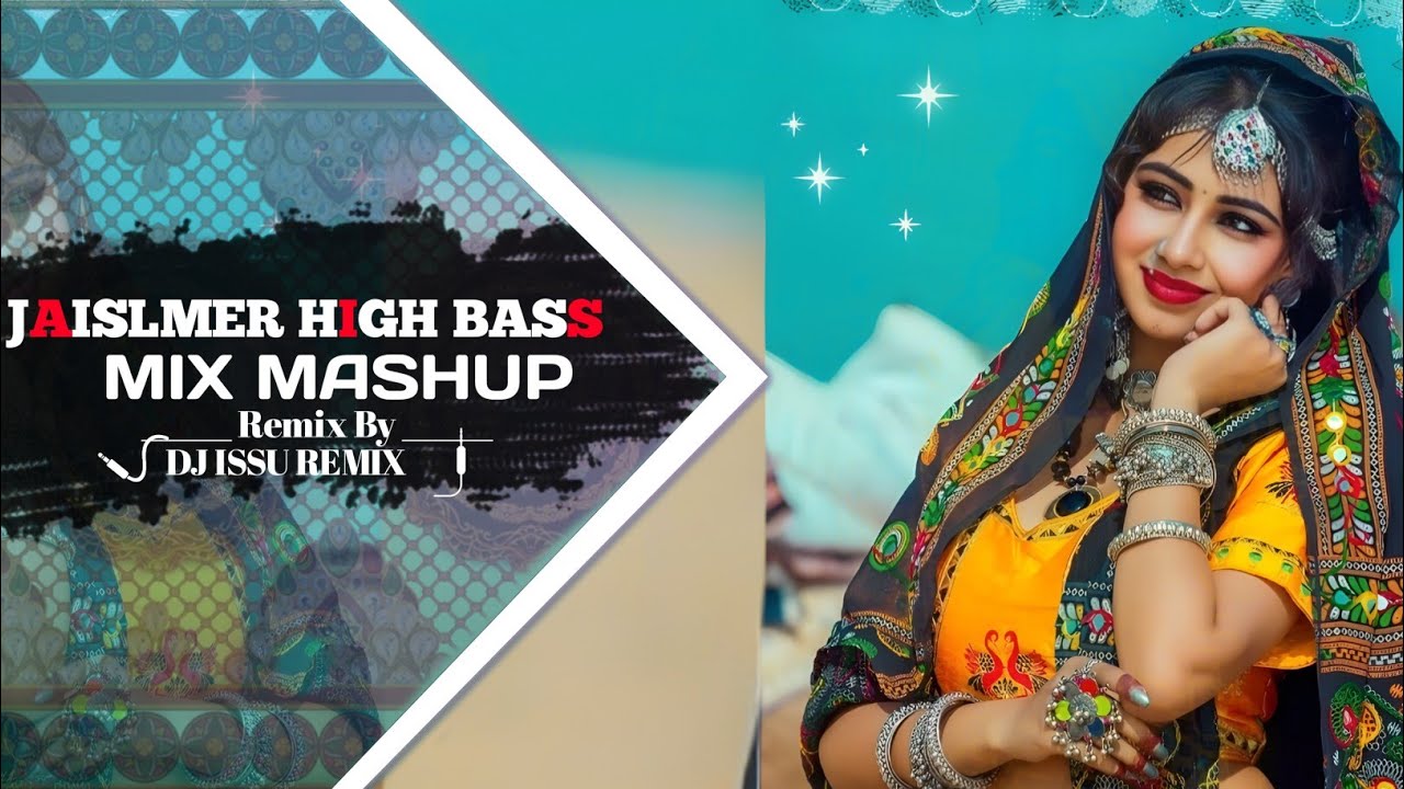 JAISALMER DESERT MIX MASHUP SONG ❣️ BOLLYWOOD HINDI MIX 🔥OLD IS GOLD ❤️BASS MIX 🔥 DJ ISSU REMIX 